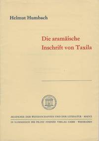 Die aramÃ¤ische Inschrift von Taxila [The Aramaic Inscription from Taxila] by Humbach, Helmet - 1969