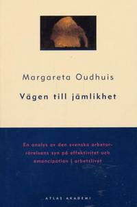 Vägen till jämlikhet. En analys av den svenska…