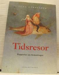 Tidsreso Rapporter om förändringen.