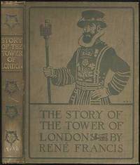 The Story of the Tower of London