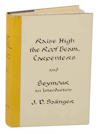 image of Raise High The Roof Beam, Carpenters & Seymour an Introduction