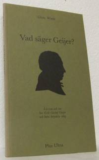 Vad säger Geijer? Livssyn och tro hos Erik Gustaf…
