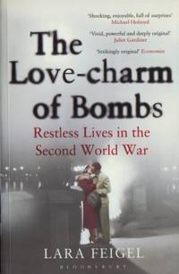 The Love-charm of Bombs. Restless lives in the…
