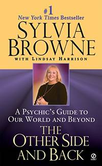 cover of The Other Side and Back: A Psychic's Guide to Our World and Beyond