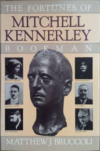 The Fortunes of Mitchell Kennerley, Bookman