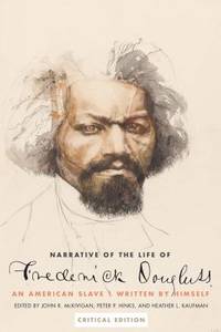Narrative of the Life of Frederick Douglas : An American Slave