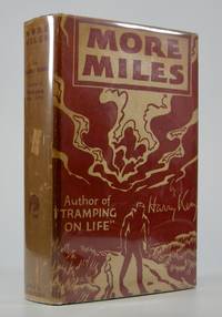 More Miles:; An Autobiographical Novel