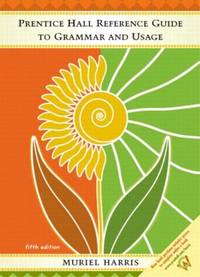 Prentice Hall Reference Guide to Grammar and Usage