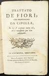 Trattato de' Fiori che provengono da Cipolla, in cui si contiene tutto ciò, ch'è necessario per ben coltivarli