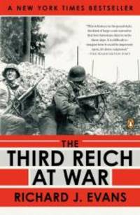 The Third Reich at War by Richard J. Evans - 2010-05-03