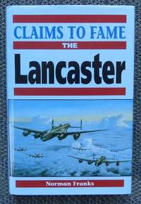 CLAIMS TO FAME:  THE LANCASTER.