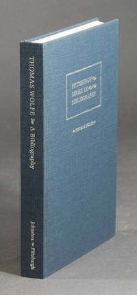 Thomas Wolfe: A descriptive bibliography by CAROL JOHNSTON - First Edition - 1987 - from Rulon-Miller Books (SKU: 26753)