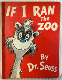 image of IF I RAN THE ZOO.