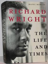 image of Richard Wright: The Life and Times