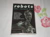 Robots: The Recent A.I.: Signed