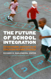 image of The Future of School Integration