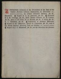 Address Delivered at the Dedication of the Hall of the Boston Medical Library Association, on December III, MDCCCLXXVIII...Report of the Librarian James R. Chadwick