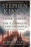 Stephen King's The Dark Tower: The Complete Concordance: Revised And Updated