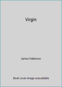 Virgin by James Patterson - 1980