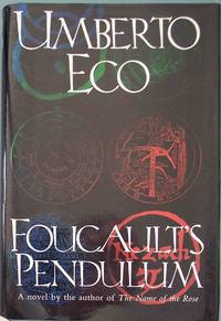 Foucault&#039;s Pendulum by Eco, Umberto - 1989