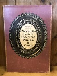 Nineteenth-Century Pottery and Porcelain in Canada