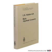 Basic Algebraic Geometry. Translated from the Russian by K.A. Hirsch. With 19 figures.