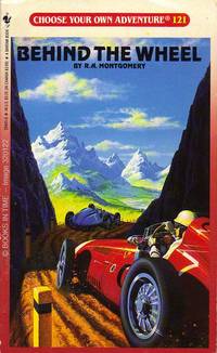 cover of Choose Your Own Adventure : Behind the Wheel (First Edition)