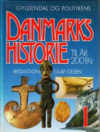 Gyldendal og Politikens Danmarkshistorie. Bd. 1