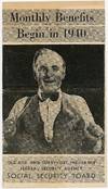 Brochure introducing Old-age and Survivors Insurance - Social Security - Monthly Benefits Begin in 1940