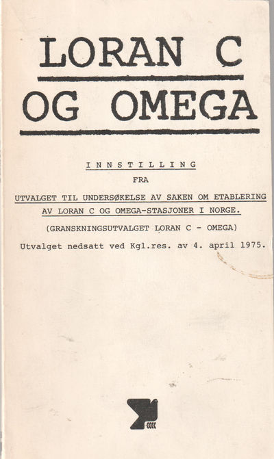 Loran C og Omega. Innstilling fra Utvalget til…