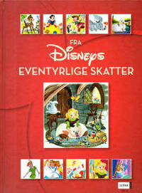 Fra Disneys eventyrlige skatter.