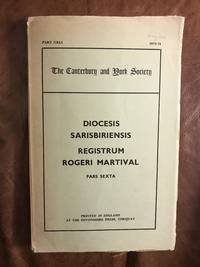 The Registers of Roger Martival, Bishop of Salisbury, 1315-1330, IV (Canterbury & York Society) by Canterbury & York Society - Paperback - First edition - January 1, 1975 - from Three Geese In Flight Celtic Books (SKU: 9000297)
