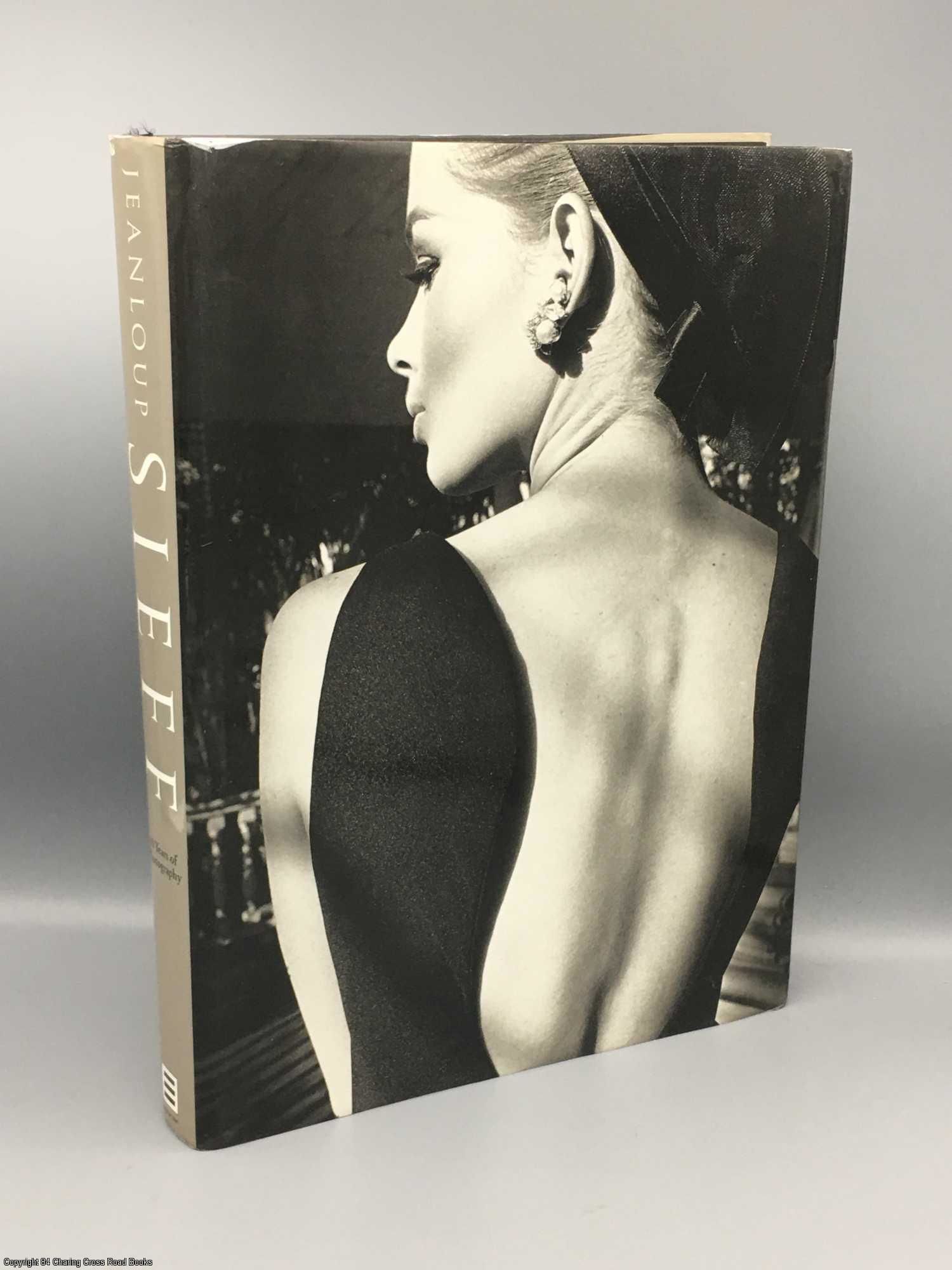 Jeanloup Sieff: 40 years of photography by Sieff, Jeanloup