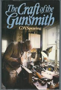 The Craft of the Gunsmith