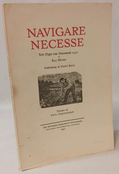Navigare Necesse - Tolv digte om Danmark 1940.