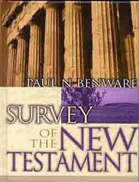 Survey Of The New Testament- Student Edition