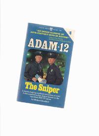 ADAM-12: The Sniper -by Michael Stratford ( TV Tie-In / Television Series )( Book 4 )( Martin...