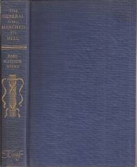 The General Who Marched to Hell: William Tecumseh Sherman and His March to Fame and Infamy