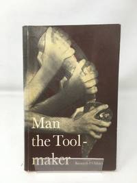 Man the Toolmaker