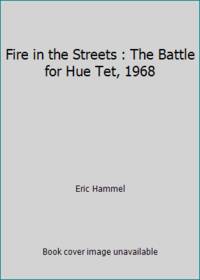 Fire in the Streets