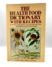 The Helath Food Dictionary with Recipes