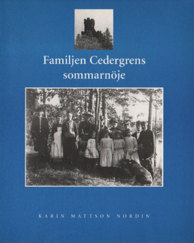 FAMILJEN CEDERGRENS SOMMARNÖJE.