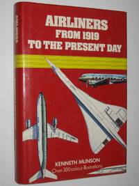 Airliners from 1919 to Present Day