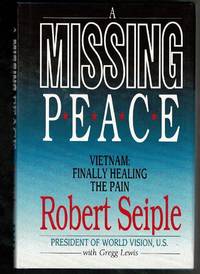 image of A Missing Peace: Vietnam : Finally Healing the Pain