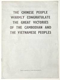 The Chinese People Warmly Congratulate The Great Victories Of The Cambodian And The Vietnamese Peoples - 