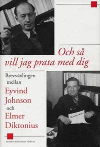Och så vill jag prata med dig. Brevväxlingen…