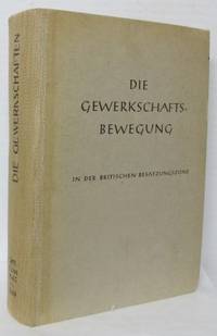 Die Gewerkschaftsbewegung in der britischen…