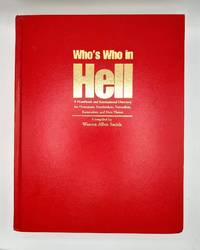 image of Who's Who in Hell: A Handbook and International Directory for Humanists, Freethinkers, Naturalist, Rationalists and Non-Theists