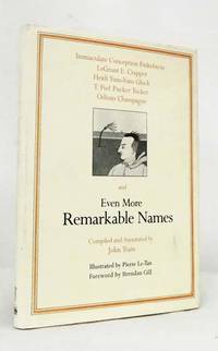 Even More Remarkable Names