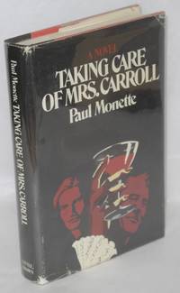 Taking Care of Mrs. Carroll; a novel